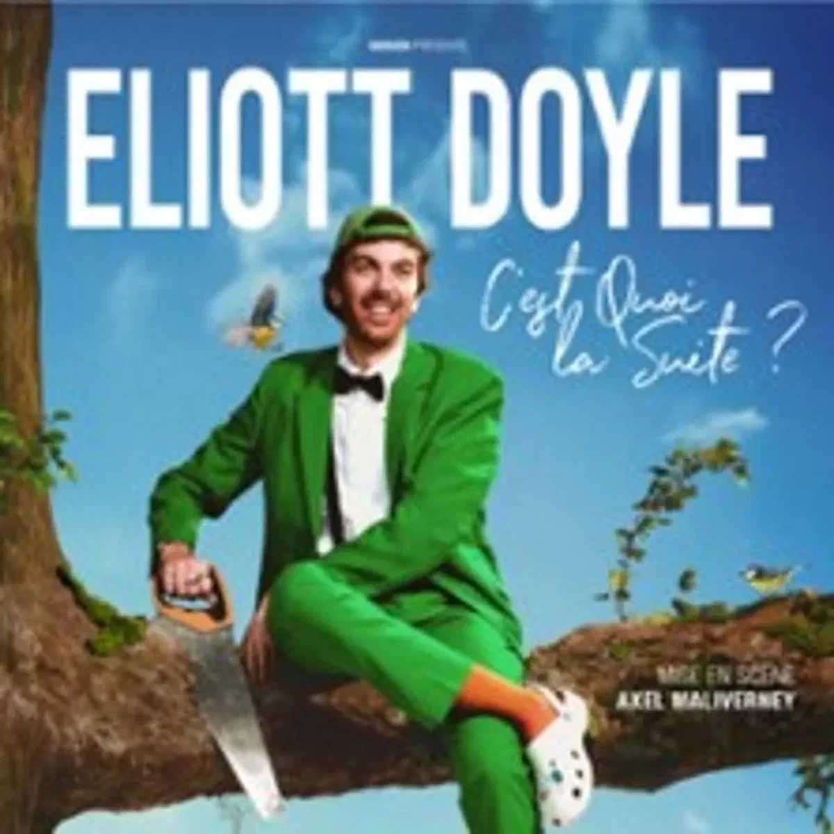 Eliott Doyle, C'est Quoi la Suite ?