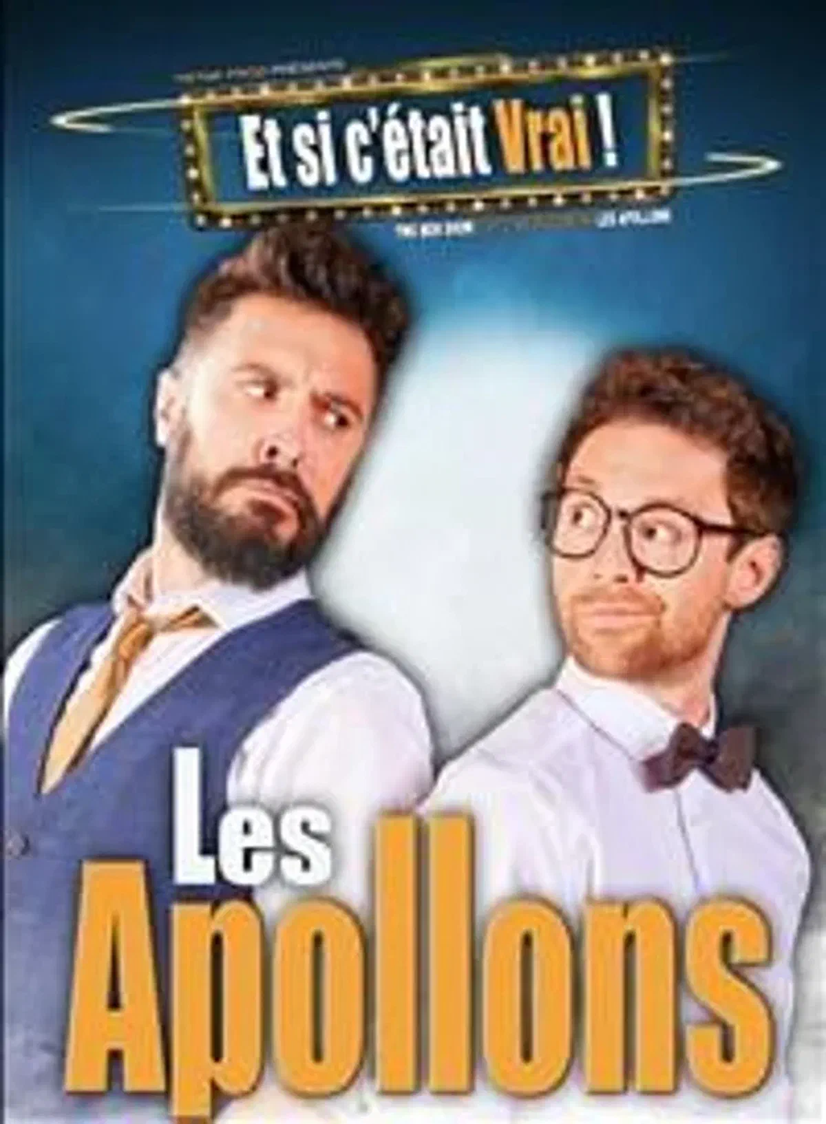 Les Apollons dans Et si c'était vrai !
