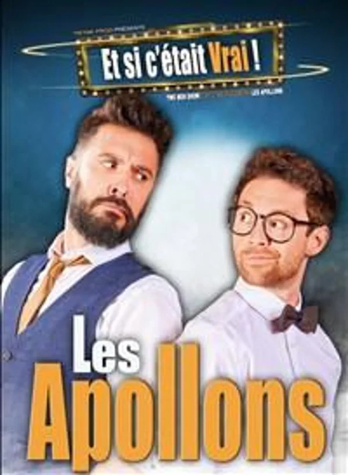 Les Apollons dans Et si c'était vrai !