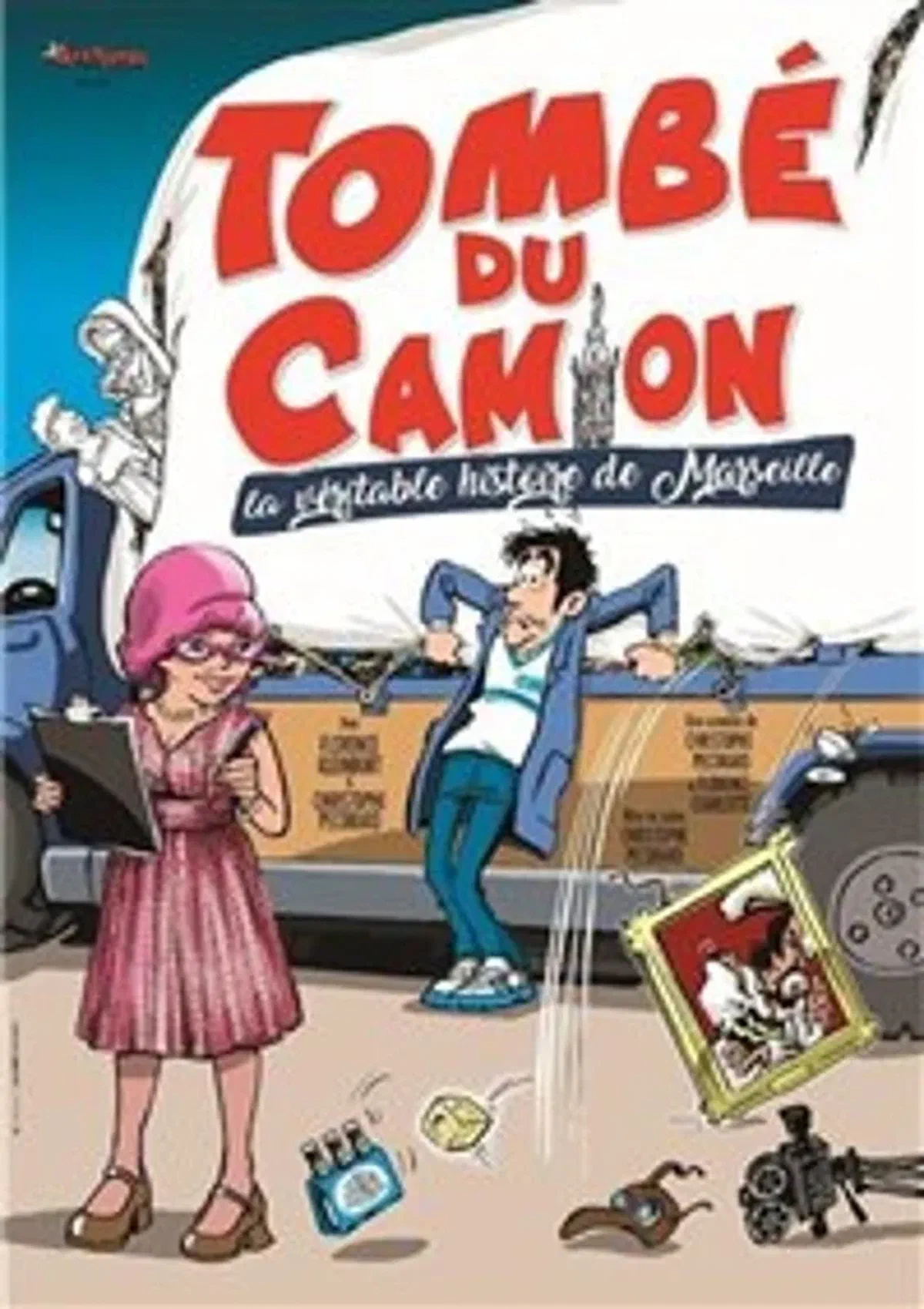 Tombé du camion