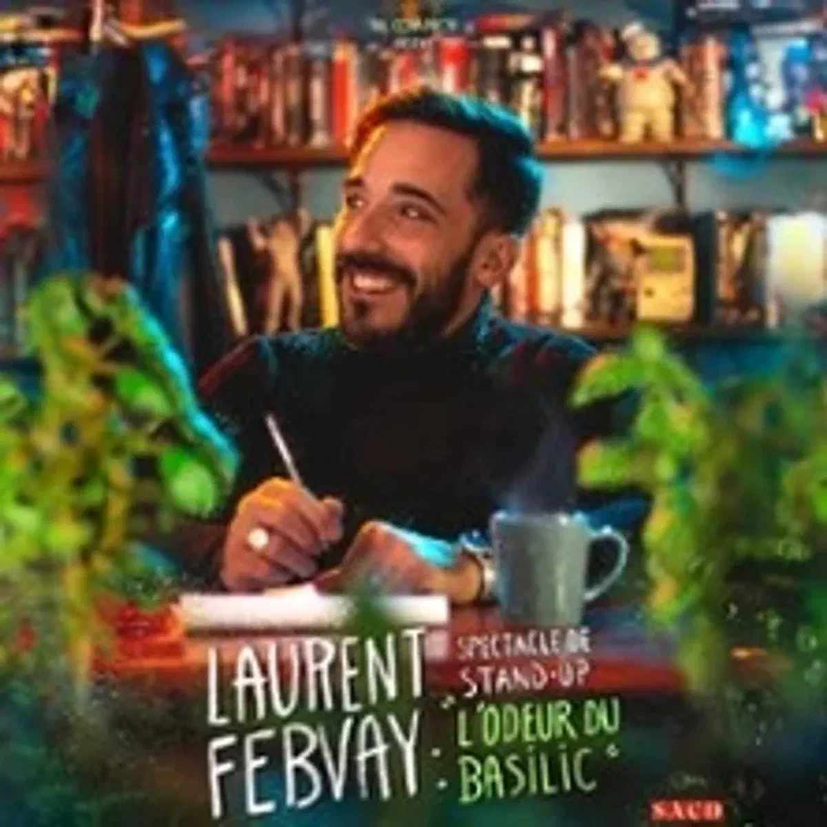 Laurent Febvay, L'Odeur du Basilic
