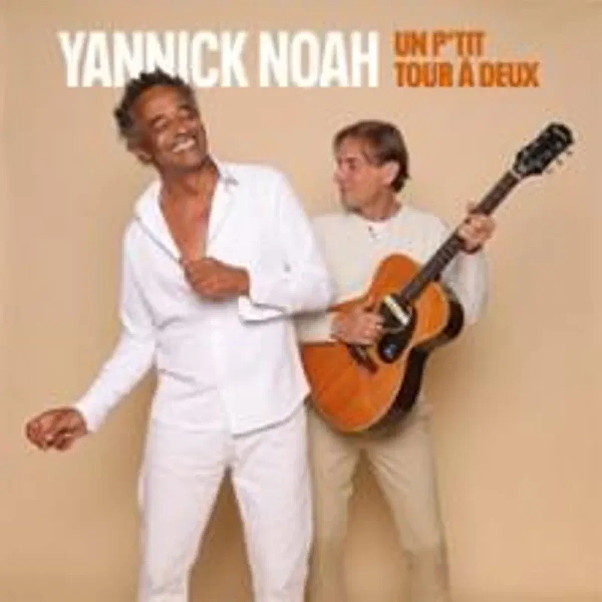 Yannick Noah, Un P'tit Tour à Deux