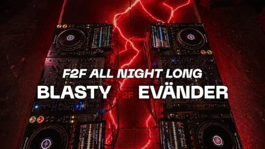 Blasty F2F Evänder (All Night Long)