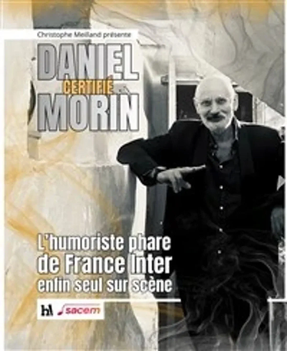 Daniel Morin dans Certifié Morin