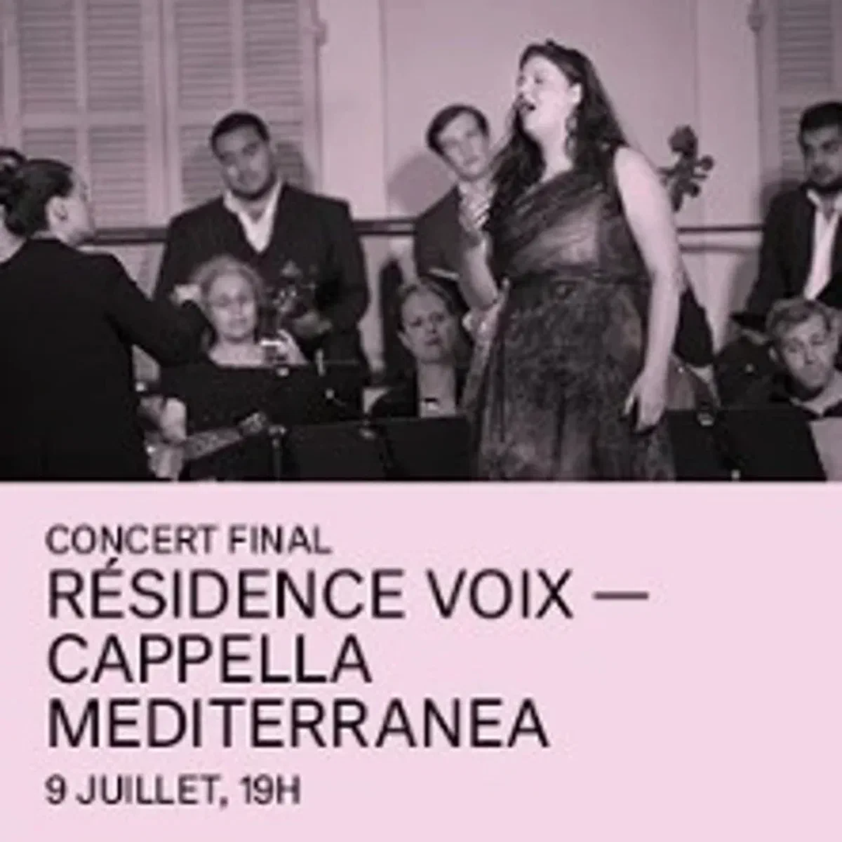 Concert Final Résidence Voix, Cappella Mediterranea