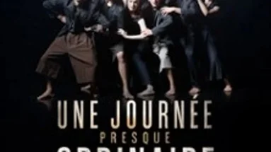 Une Journée Presque Ordinaire