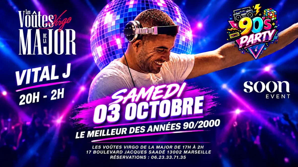 90’S Party By Vital J - Best 90/2000 - Entrée Gratuite