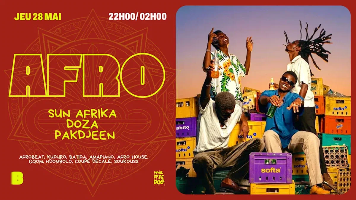 Afro : Sun Afrika, Doza & Pakdjeen @ Le Bouge