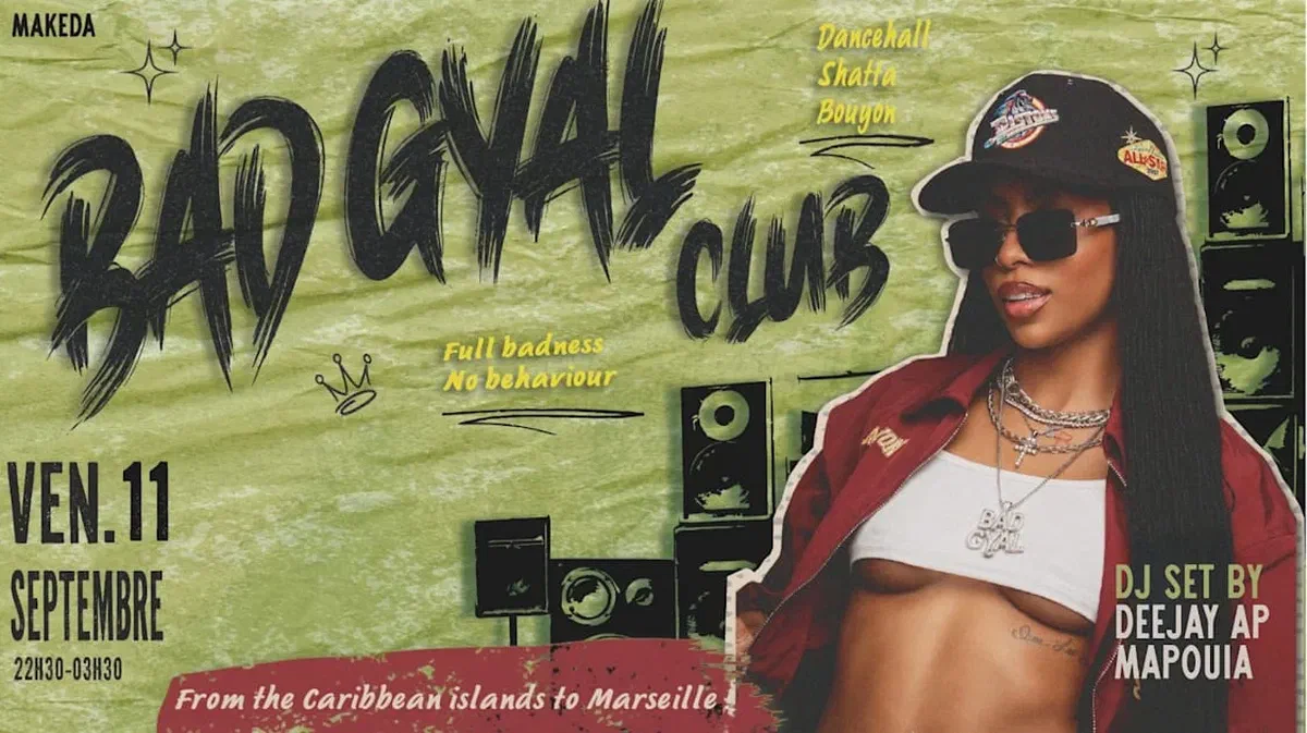 Bad Gyal Club #1 W/Deejay Ap & Mapouia