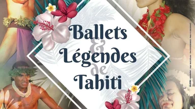 BALLETS ET LEGENDES DE TAHITI