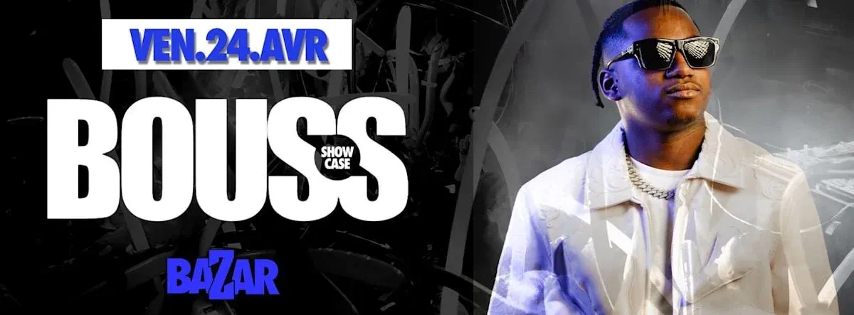 Bouss Showcase I Bazar