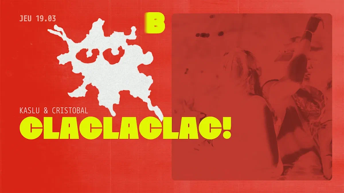 Claclaclac! : Kaslu & Cristobal / Le Bouge