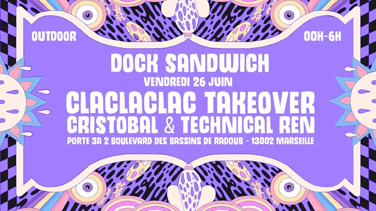 Dock Sandwich #1 - Claclaclac [Cristobal & Technical Ren]