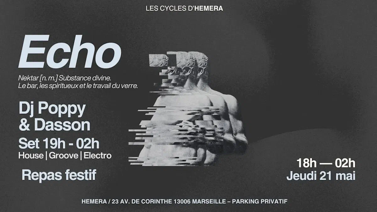 Echo | Dj Set Poppy & Dasson | Repas Festif