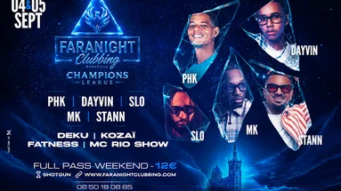 Faranight Champions League Weekenders - Week-End #1