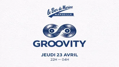 Groovity X Le Bar De La Marine