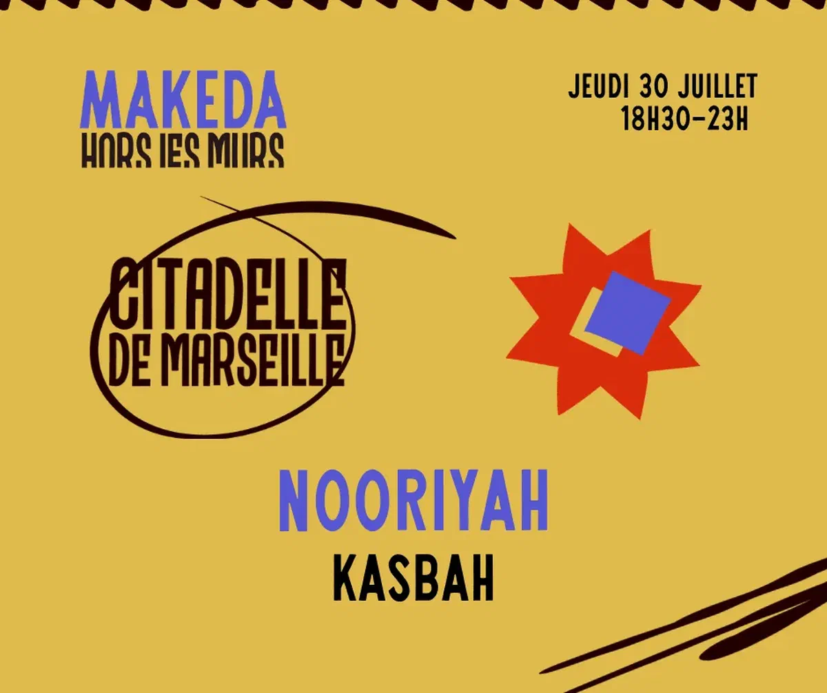 HORS LES MURS // LA CITADELE W/ Nooriyah & Kasbah