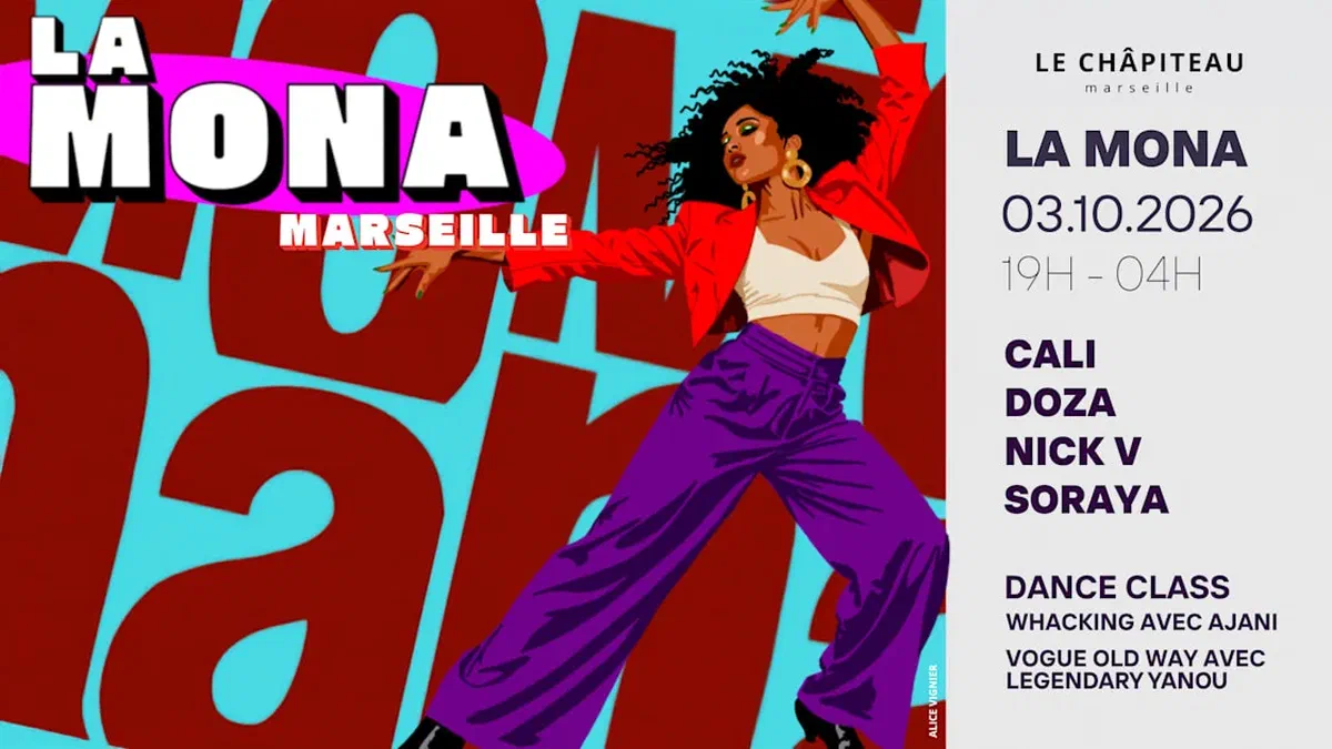 La Mona À Marseille : Nick V & Guests, Whack & Vogue Class