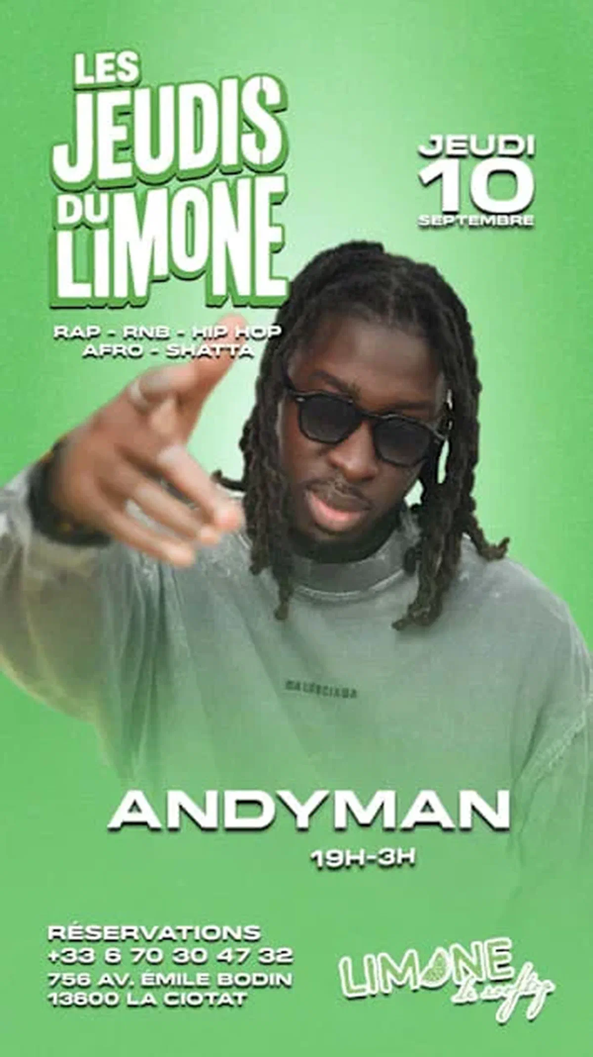 Les Jeudis Du Limone 10/09 Andyman 19h - 03h X Rap …