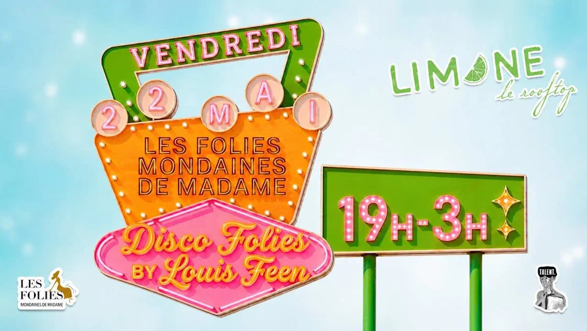 Limone Rooftop X Les Folies Mondaines Vendredi 22 Mai