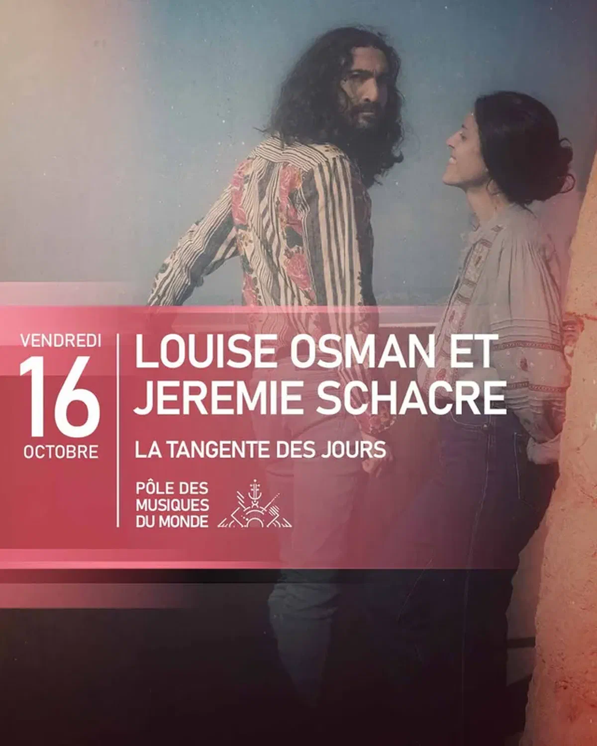 LOUISE OSMAN ET JEREMIE SCHACRE