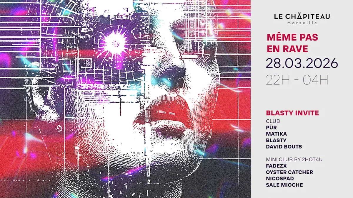 Même Pas En Rave / Blasty Invite David Bouts, Matika & More