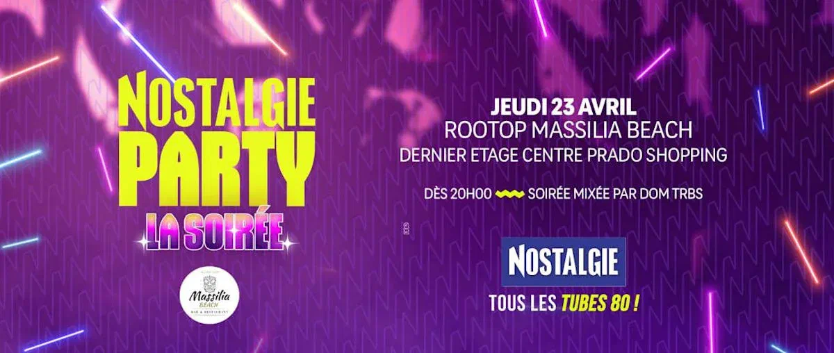 Nostalgie Party - La Soirée