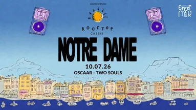 Notre Dame 10.07.26 - Rooftop Cassis X Effet Mer