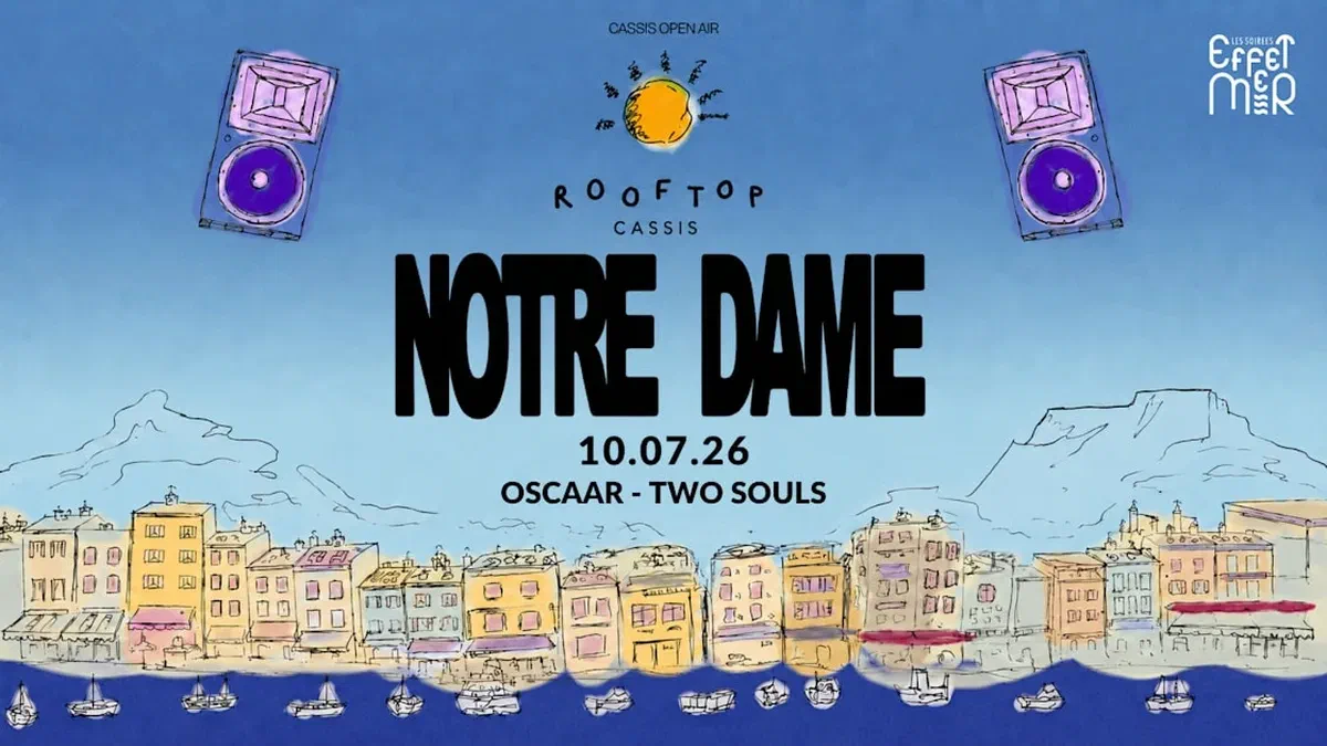 Notre Dame 10.07.26 - Rooftop Cassis X Effet Mer