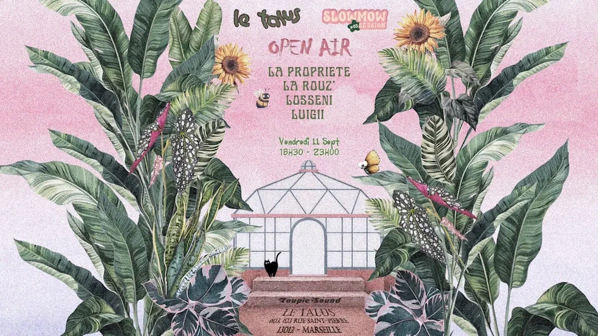Open Air - Slowmow X Toupie @ Le Talus
