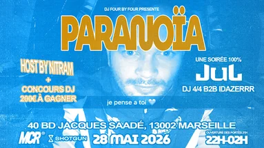 Paranoïa - Soirée 100% Jul