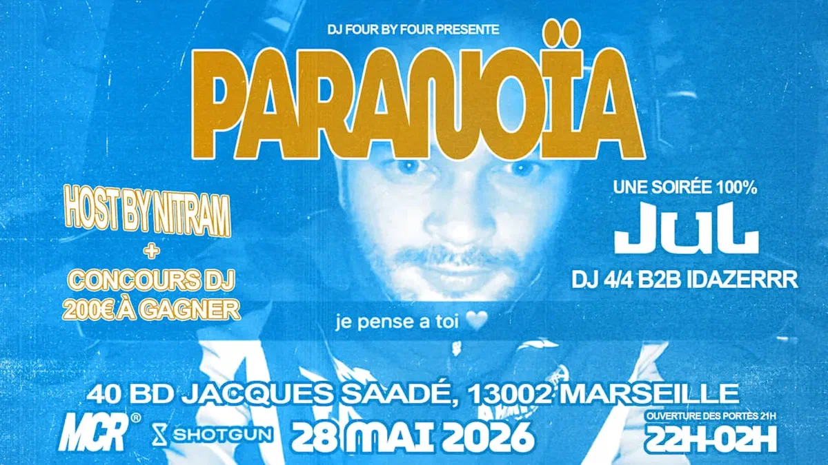 Paranoïa - Soirée 100% Jul