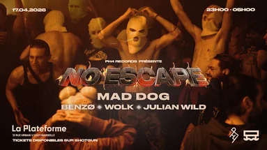Ph4 Records Présente : No Escape Act III - Marseille