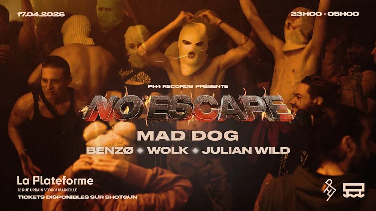 Ph4 Records Présente : No Escape Act III - Marseille
