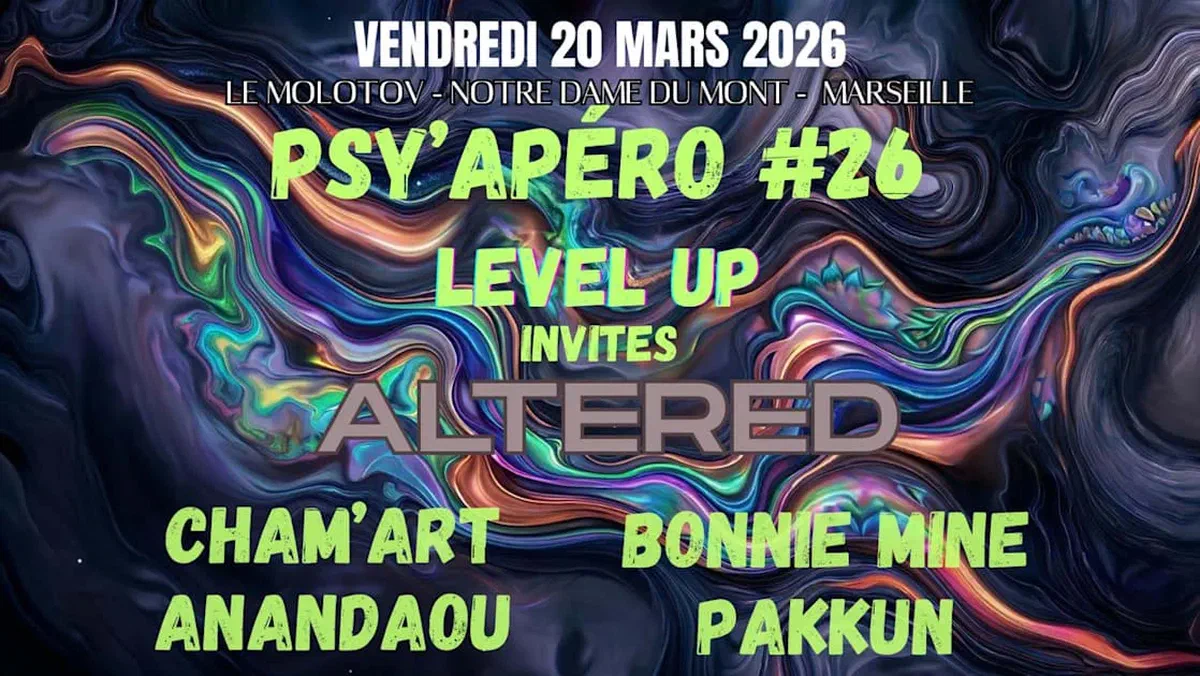 Psy’Apéro #26 By Level Up Invites Altered