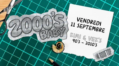 R2 I Le Rooftop X 2000's Baby 11.09