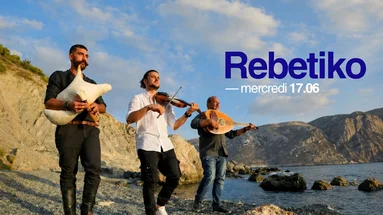 Rebetiko | Concert Live Grec | 17.06.2026 19h - 00h