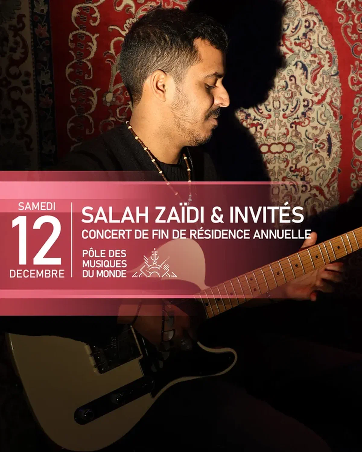 SALAH ZAÏDI & INVITÉS