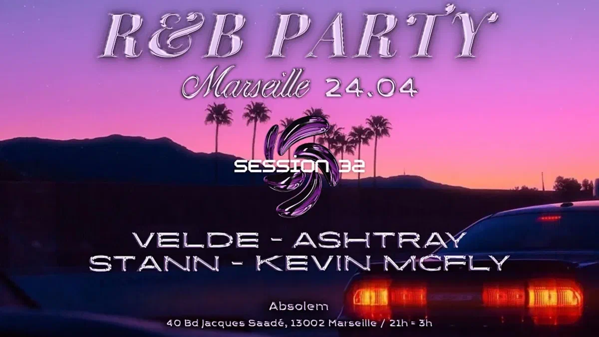 Session 32 Rnb Party Marseille V