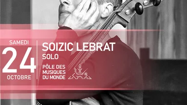 SOIZIC LEBRAT – SOLO