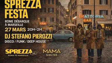 Sprezza Festa Rome À Marseille