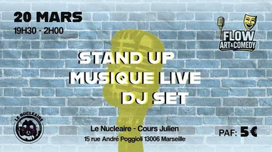 Stand Up / Musique Live / Dj Set