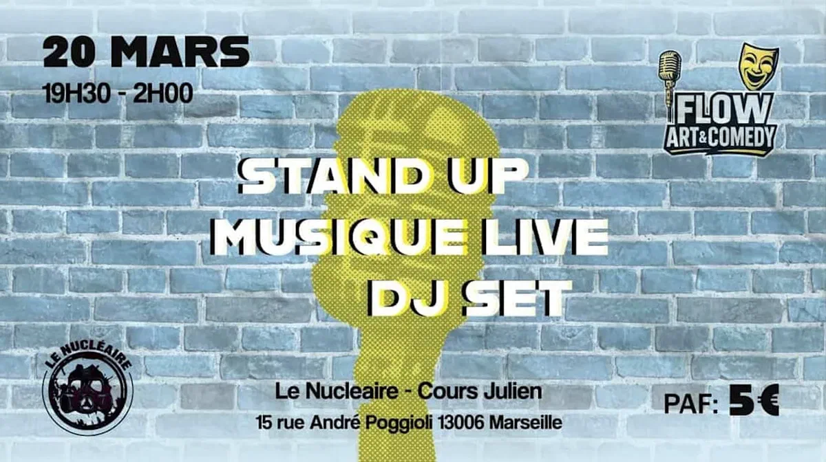 Stand Up / Musique Live / Dj Set