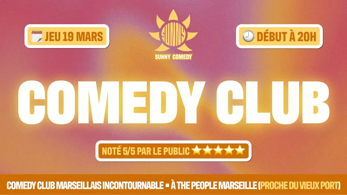 Sunny Comedy Club À The People Marseille