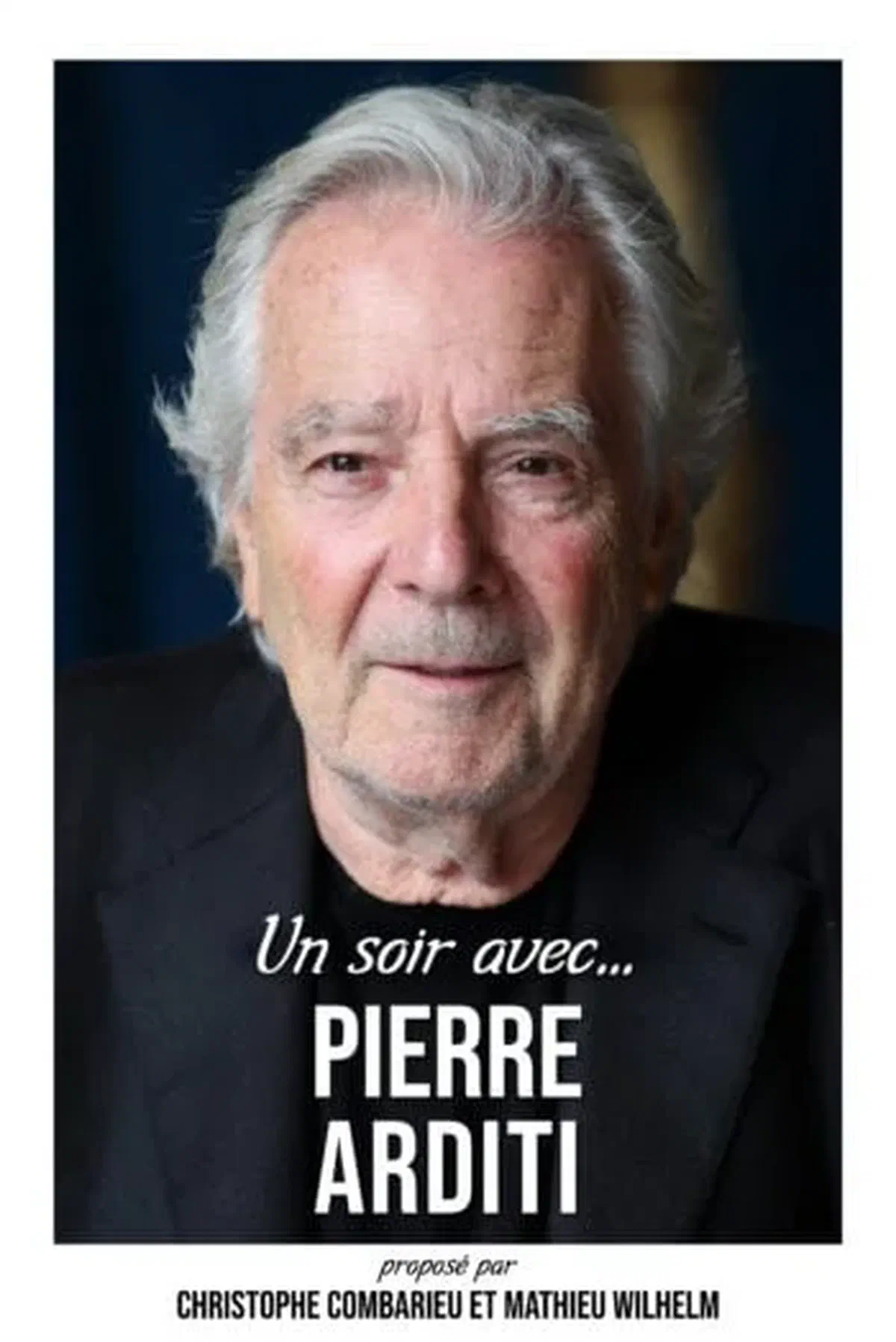 UN SOIR AVEC PIERRE ARDITI